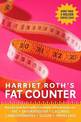 Harriet Roth's Fat Counter: Banish Bad Fats with Complete Information on: Fat, Saturated Fat, Calories, Carbohydrates, Sugar, Tr