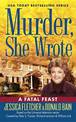 Murder, She Wrote:  a Fatal Feast