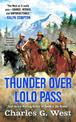 Thunder Over Lolo Pass