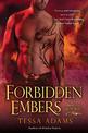 Forbidden Embers: A Dragon's Heat Novel