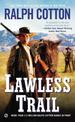 Lawless Trail