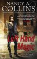 Left Hand Magic: A Novel of Golgotham