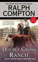 Ralph Compton Double Cross Ranch