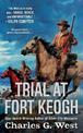 Trial at Fort Keogh