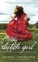 The Dutch Girl: Renegades of the American Revolution