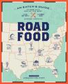 Roadfood, 10th Edition: An Eater's Guide to More Than 1,000 of the Best Local Hot Spots and Hidden Gems Across America