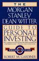 The Morgan Stanley/Dean Witter Guide to Personal Investing