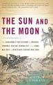 The Sun and the Moon: The Remarkable True Account of Hoaxers, Showmen, Dueling Journalists, and Lunar Man-Bats in Nineteenth-Cen