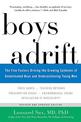 Boys Adrift: The Five Factors Driving the Growing Epidemic of Unmotivated Boys and Underachieving Young Men