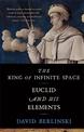 The King of Infinite Space: Euclid and His Elements