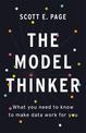 The Model Thinker: What You Need to Know to Make Data Work for You