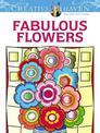 Creative Haven Fabulous Flowers Coloring Book