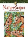 Creative Haven NatureScapes Coloring Book