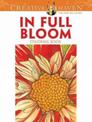 Creative Haven In Full Bloom Coloring Book