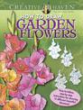 Creative Haven How to Draw Garden Flowers: Easy-to-follow, step-by-step instructions for drawing 15 different beautiful blossoms