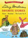 Ludwig Bemelmans' Favorite Stories: Hansi, Rosebud and The Castle No. 9