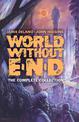 World Without End: The Complete Collection