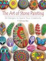 Art of Stone Painting: 30 Designs to Spark Your Creativity