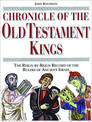 Chronicle of the Old Testament Kings: The Reign-by-Reign Record of the Rulers of Ancient Israel