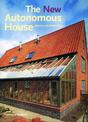 The New Autonomous House: Design and Planning for Sustainability