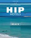 Hip Hotels: Beach