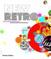 New Retro: Classic Graphics, Today's Designs