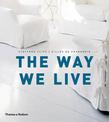 The Way We Live: Making Homes / Creating Lifestyles