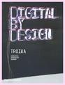 Digital by Design: Crafting Technology for Products and Environments