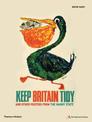 Keep Britain Tidy: And Other Posters from the Nanny State