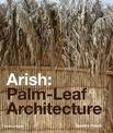 Arish: Palm-Leaf Architecture