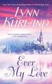 Ever My Love: An Enchanted Garden Mystery