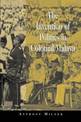 The Invention of Politics in Colonial Malaya: Contesting Nationalism and the Expansion of the Public Sphere