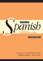 Using Spanish: A Guide to Contemporary Usage