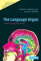 The Language Organ: Linguistics as Cognitive Physiology