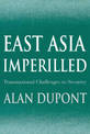 East Asia Imperilled: Transnational Challenges to Security