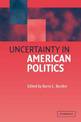 Uncertainty in American Politics