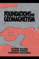 Foundations of Geomagnetism