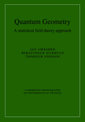 Quantum Geometry: A Statistical Field Theory Approach