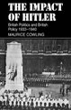 The Impact of Hitler: British Politics and British Policy 1933-1940