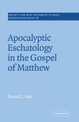 Apocalyptic Eschatology in the Gospel of Matthew