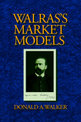 Walras's Market Models