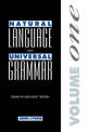 Natural Language and Universal Grammar: Volume 1: Essays in Linguistic Theory