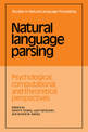 Natural Language Parsing: Psychological, Computational, and Theoretical Perspectives