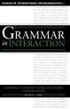 Grammar in Interaction: Adverbial Clauses in American English Conversations