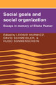 Social Goals and Social Organization: Essays in Memory of Elisha Pazner