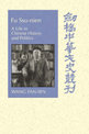 Fu Ssu-nien: A Life in Chinese History and Politics