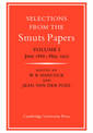 Selections from the Smuts Papers: Volume 1, June 1886-May 1902