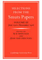 Selections from the Smuts Papers: Volume 3, June 1910-November 1918