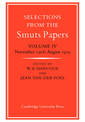 Selections from the Smuts Papers: Volume 4, November 1918-August 1919