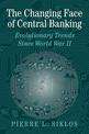 The Changing Face of Central Banking: Evolutionary Trends since World War II